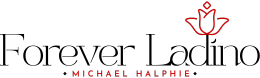 Forever Ladino | Michael Halphie
